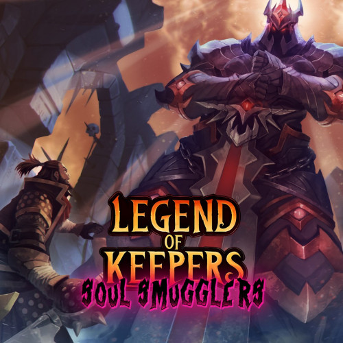 Legend of Keepers: Soul Smugglers