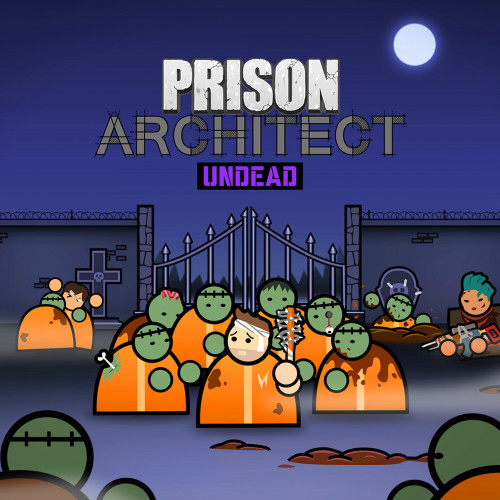 Prison Architect - Undead