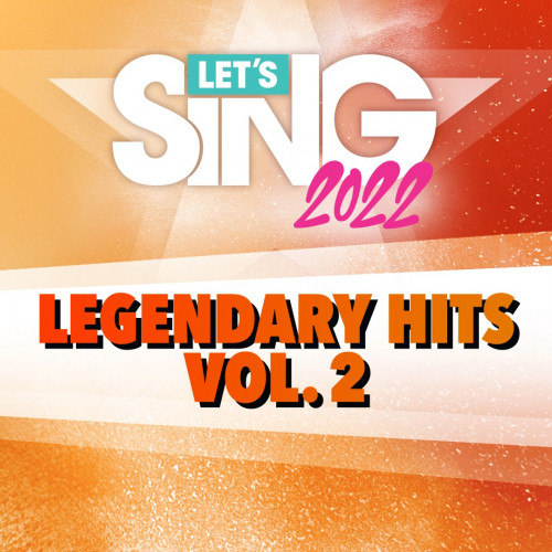 Let's Sing 2022 Legendary Hits Vol. 2 Song Pack