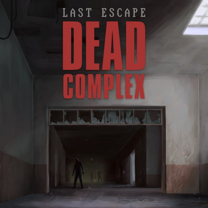 Last Escape: Dead Complex