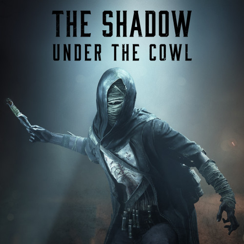 Hunt: Showdown 1896 - The Shadow Under the Cowl