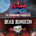 Набор жестких платформеров: Super Cyborg и Dead Dungeon