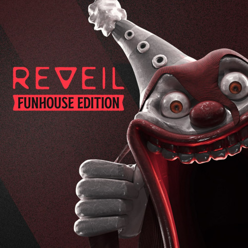 REVEIL - Funhouse Edition