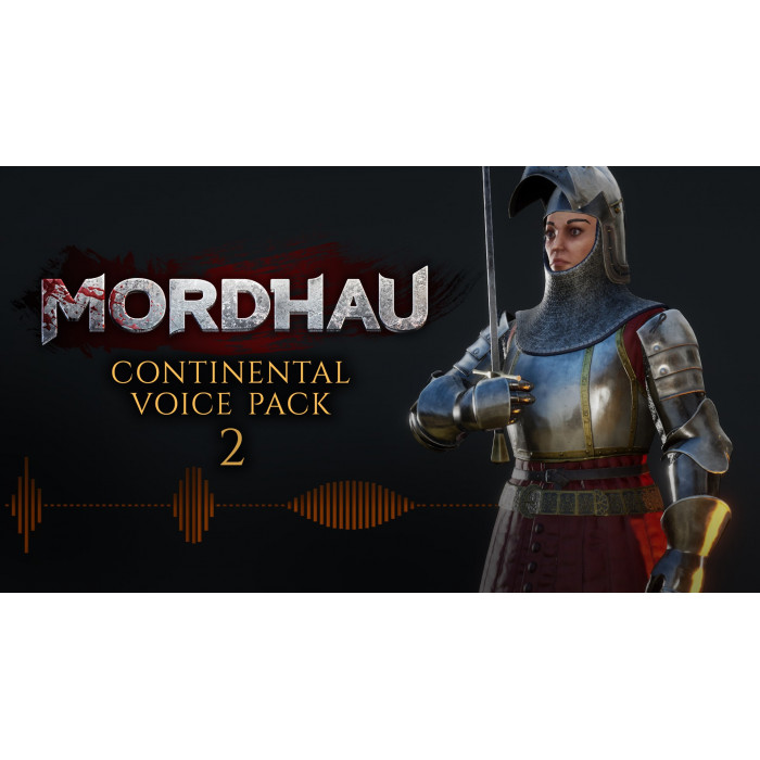 MORDHAU - Continental Voice Pack 2