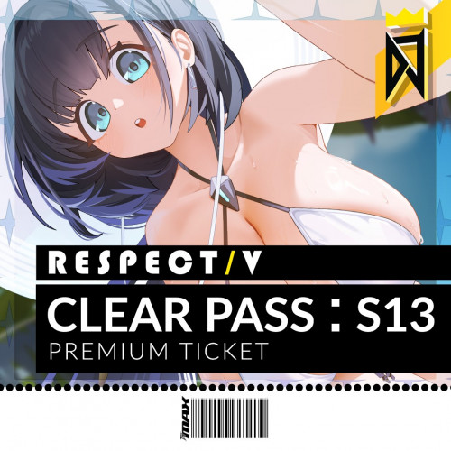 DJMAX RESPECT V - CLEAR PASS : S13 PREMIUM TICKET