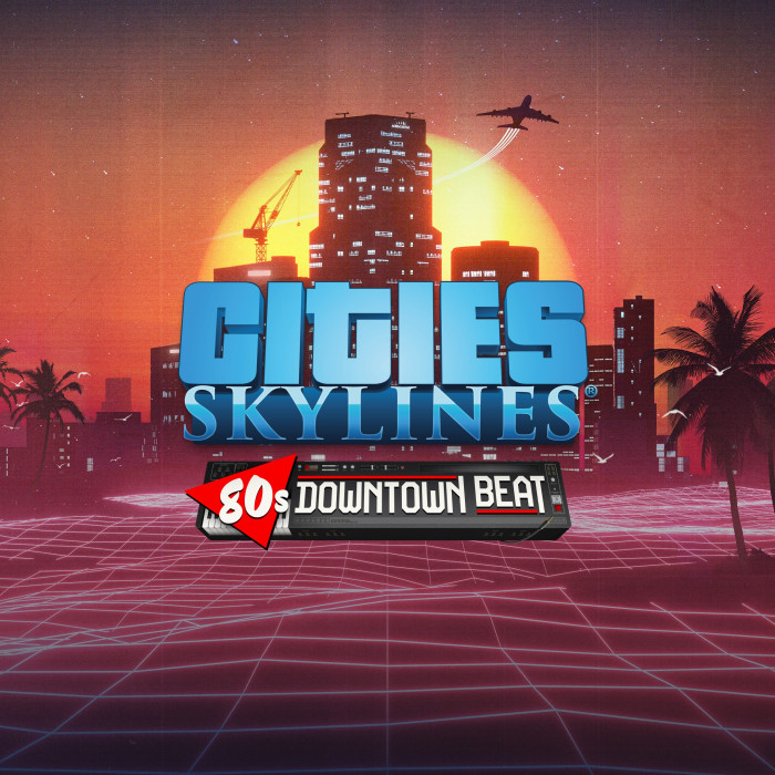 Cities: Skylines - 80's Downtown Beat