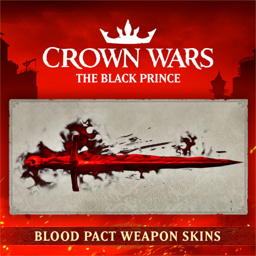 Crown Wars - Blood Pact Weapon Skins