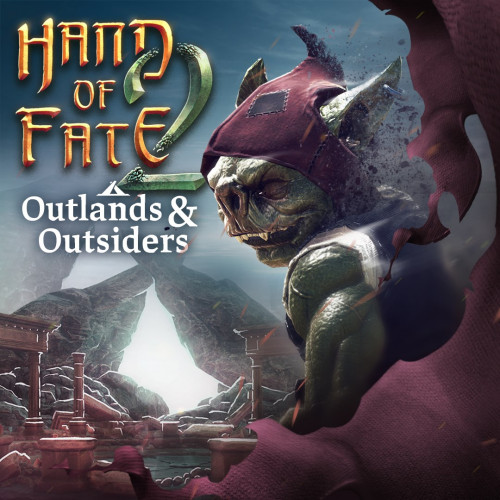 Hand of Fate 2: Outlands and Outsiders