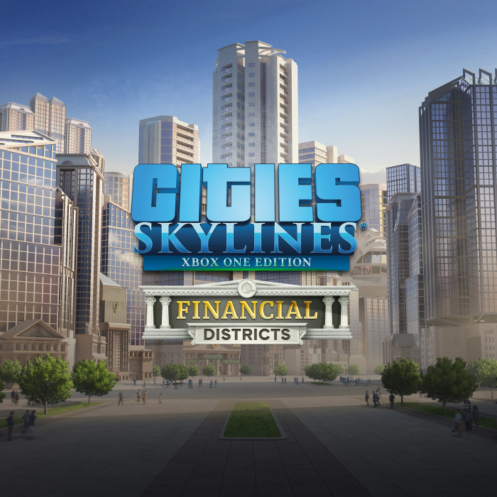 Cities: Skylines - Financial Districts