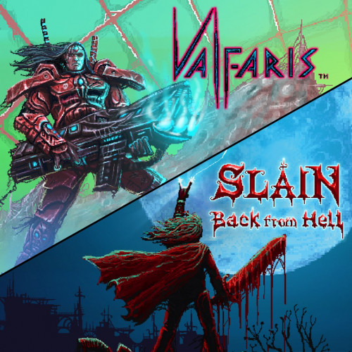 Valfaris & Slain Double Pack