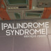 Palindrome Syndrome: Escape Room