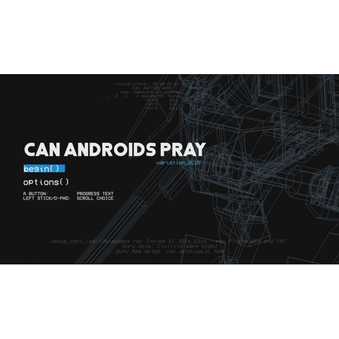 CAN ANDROIDS PRAY: BLUE