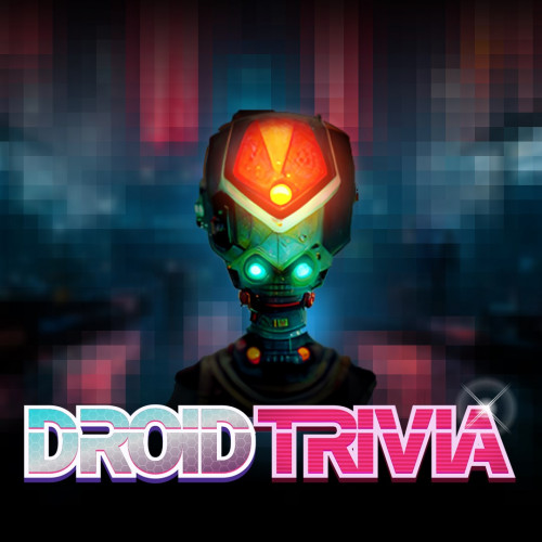 Droid Trivia