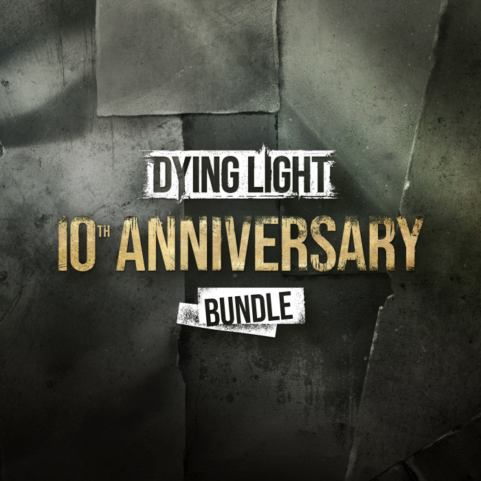 Dying Light - 10th Anniversary Bundle