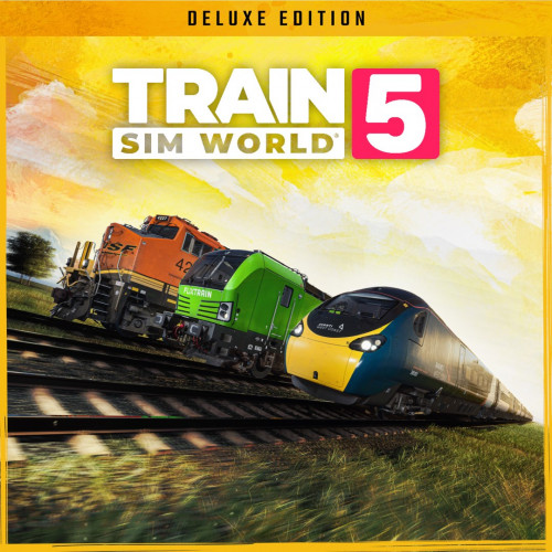 Train Sim World® 5: Deluxe Edition