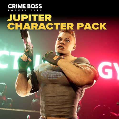 Crime Boss: Rockay City – Набор персонажа – Юпитер