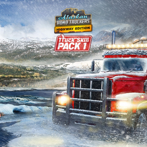 Alaskan Road Truckers: Highway Edition - Truck Skin Pack 1