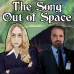 The Song Out of Space