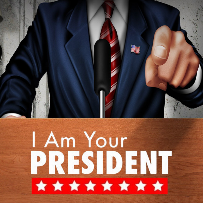 I Am Your President