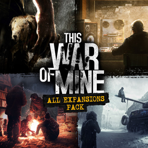 This War of Mine: All Expansions Pack