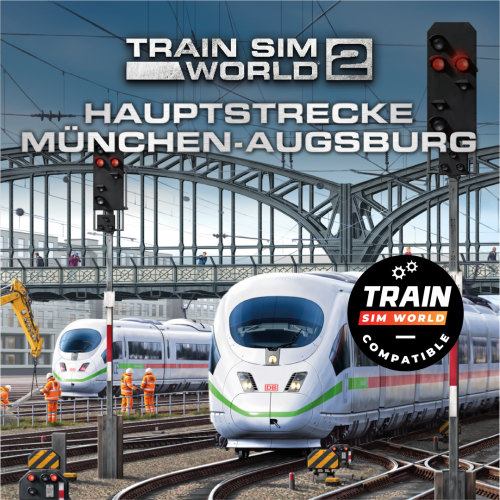 Train Sim World® 4 Compatible: Hauptstrecke Munchen - Augsburg