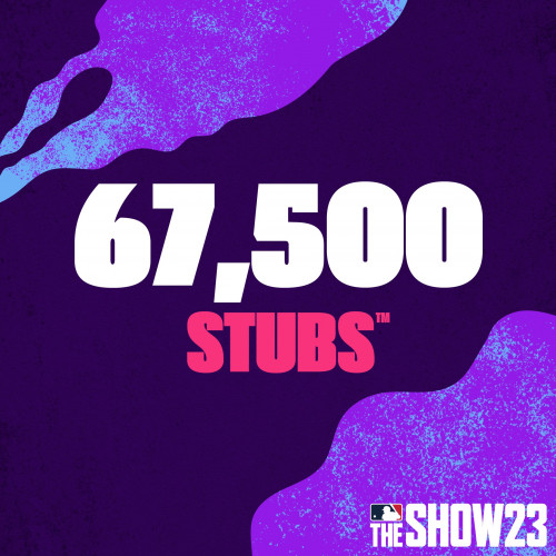 Stubs™ (67.5,000) for MLB® The Show™ 23