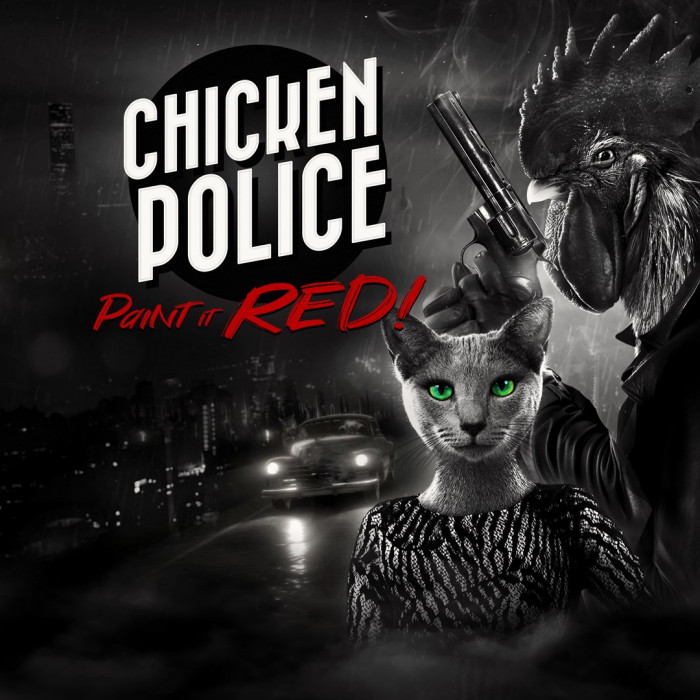 Chicken Police - Paint it RED!