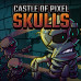 Castle of Pixel Skulls DX