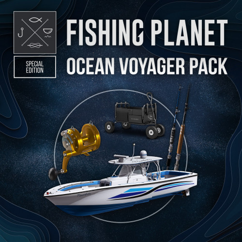 Fishing Planet: Ocean Voyager Pack