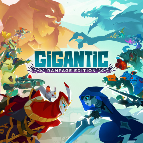 Gigantic: Rampage Edition