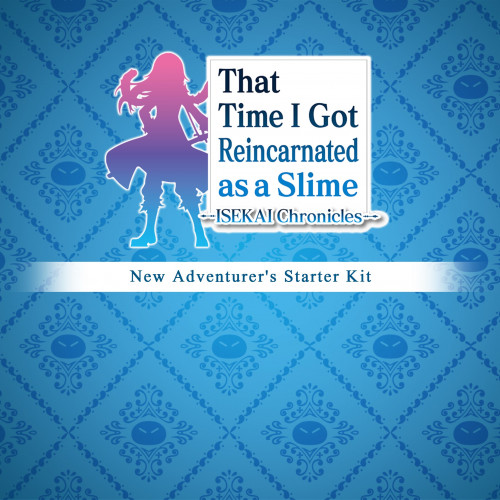 That Time I Got Reincarnated as a Slime ISEKAI Chronicles New Adventurer's Starter Kit