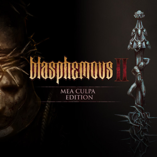 Blasphemous 2 - Mea Culpa Edition