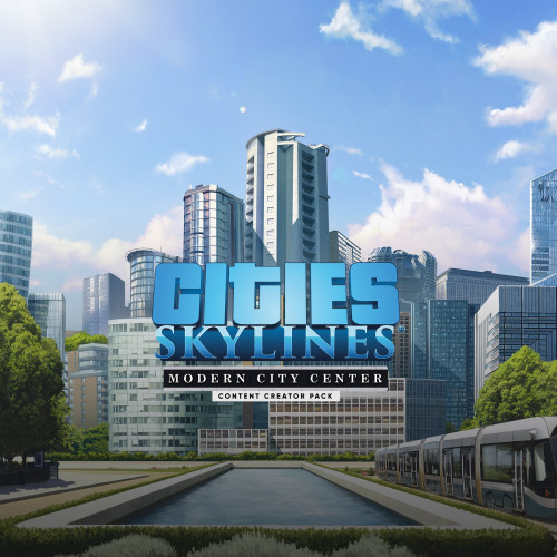 Cities: Skylines - Content Creator Pack: Modern City Center