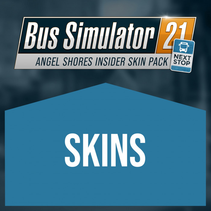 Bus Simulator 21 Next Stop - Angel Shores Insider Skin Pack