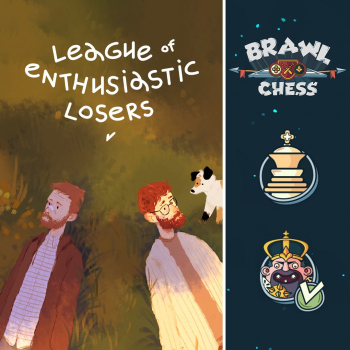 League of Enthusiastic Losers + Brawl Chess