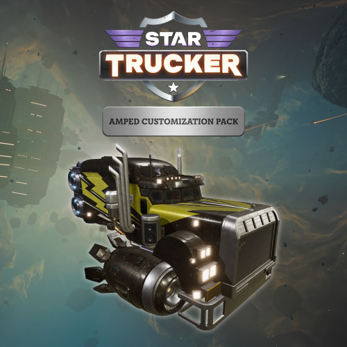 Star Trucker - Amped Customization Pack