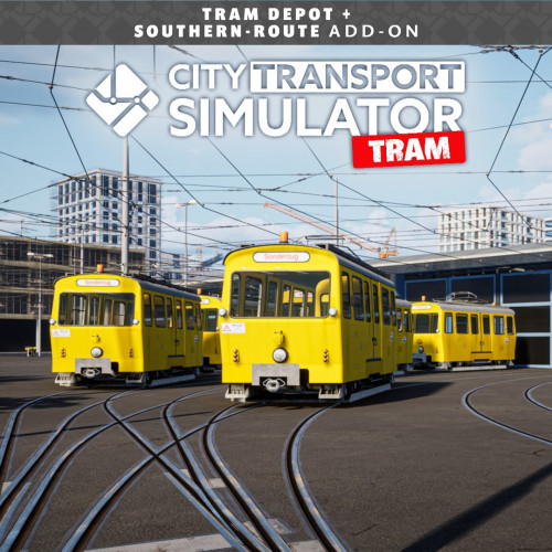 City Transport Simulator: Tram Depot & South Route