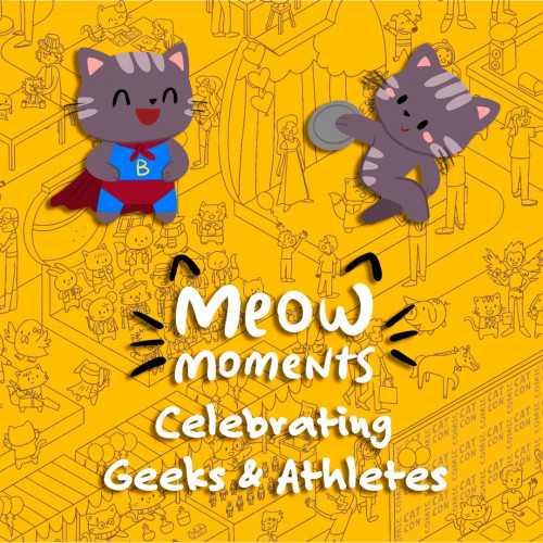 Мяу-моменты: празднуем гиков и спортсменов - Meow Moments: Celebrating Geeks & Athletes