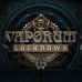 Vaporum: Lockdown