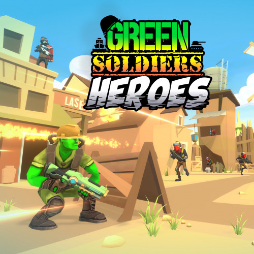 Green Soldiers Heroes