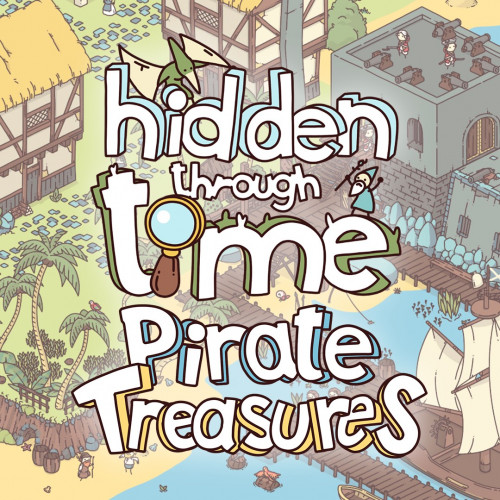 Hidden Through Time - Pirate Treasures