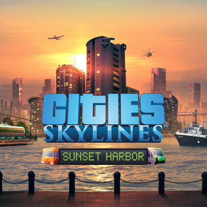 Cities: Skylines - Sunset Harbor