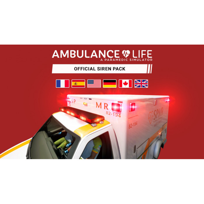 Ambulance Life - Official Siren Pack