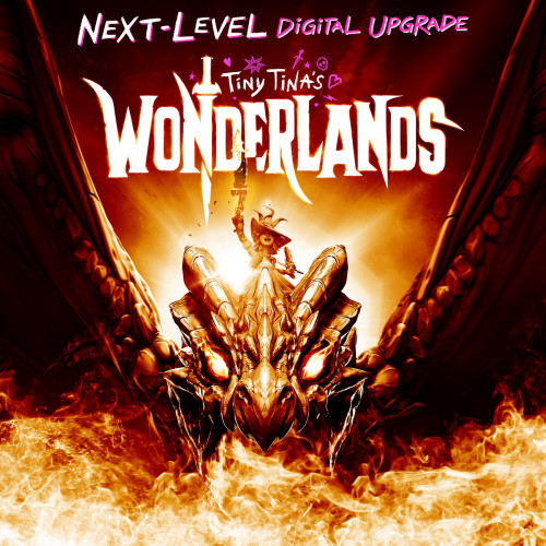 Tiny Tina's Wonderlands: Next-Level Digital Upgrade