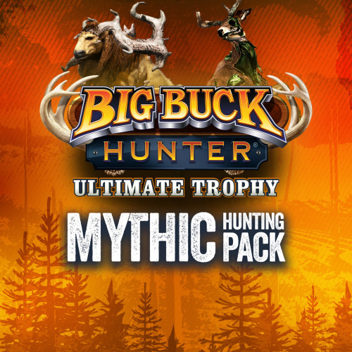 Big Buck Hunter: Ultimate Trophy - Mythic Hunting Pack
