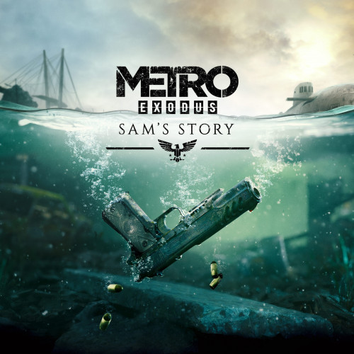 Metro Exodus - Sam's Story