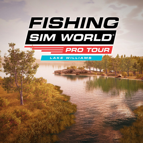 Fishing Sim World®: Pro Tour - Lake Williams