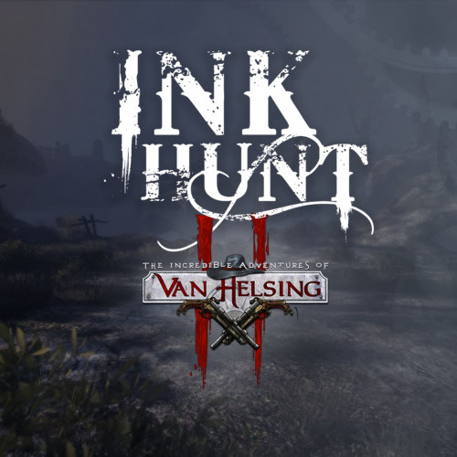 Van Helsing II: Ink Hunt