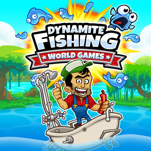 Dynamite Fishing - World Games