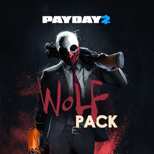 PAYDAY 2 «КРИМИНАЛЬНАЯ ВОЛНА» — набор The Wolf Pack